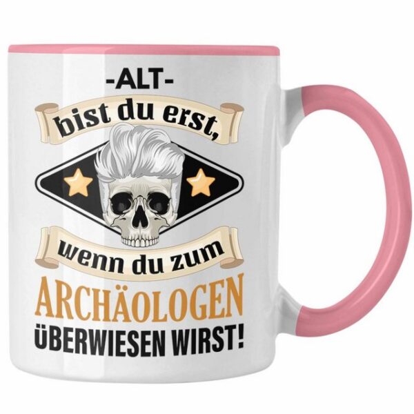 Trendation Tasse Alt Bist Du Erst Tasse Geschenk Lustiger Spruch Becher Rentner Oma Opa