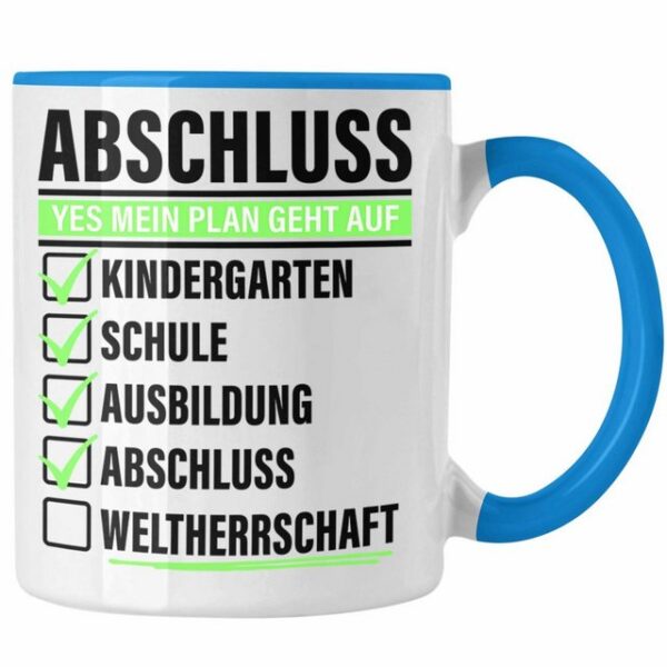 Trendation Tasse Abschluss Master Bachelor Tasse Geschenk Weltherrschaft Lustiger Spruc