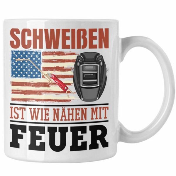 Trendation Tasse Schweißen Ist WIe Nähen Mit Feuer USA Tasse Geschenk für Schweißer Met