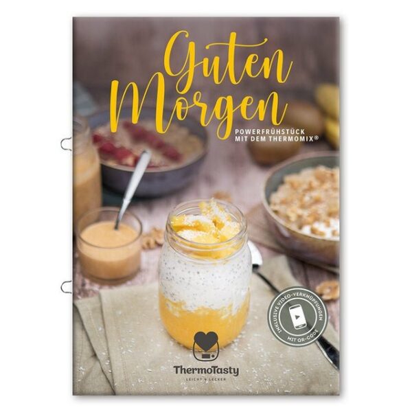 Mixcover Küchenmaschinen Zubehör-Set ThermoTasty: Guten Morgen: Powerfrühstück mit dem Thermomix®